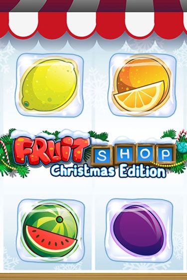 Fruit Shop Christmas Edition™ демо игровой автомат | ВАВАДА бесплатно